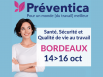 Préventica Bordeaux Un parcours au cœur de la santé, sécurité et qualité de vie au travail