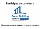 Appel à concours pour les Green Building Solutions Awards