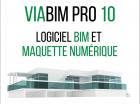 ViaBIM Pro 10 Exploitation des données BIM - Maquette Numérique - Métré des quantités