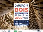 Carrefour International Du Bois, rendez-vous à Nantes, les 27, 28 et 29 mai 2020 !