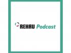 REHAU : lancement du podcast // RE2020