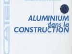 L'aluminium dans la construction