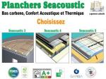 Planchers Seacoustic 3,4,5 choisissez