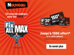Programme de fidélité Fix ALL® MAX : un max de cadeaux pour vous, les pros !