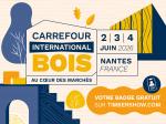 CARREFOUR INTERNATIONAL DU BOIS, DEMANDEZ VOTRE BADGE D’ACCÈS DÈS À PRÉSENT !