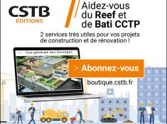 Pourquoi s’abonner au Reef et à Bati CCTP ?