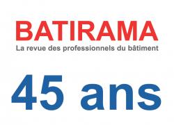 Bâtirama fête ses 45 ans et son 450e numéro !