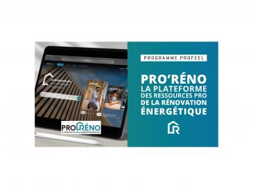 Pro'Réno, le site de référence des professionnels de la rénovation
