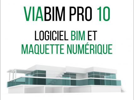 ViaBIM Pro 10 Exploitation des données BIM - Maquette Numérique - Métré des quantités