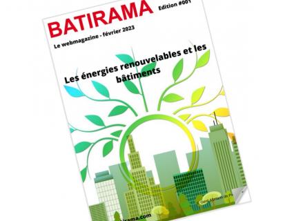 Notre premier webmagazine, sur le thème des énergies renouvelables