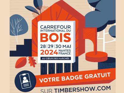 CARREFOUR INTERNATIONAL DU BOIS NE MANQUEZ PAS VOTRE RENDEZ-VOUS 100% BOIS !