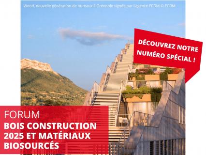 Webmagazine Matériaux biosourcés - Forum Bois Construction 2025