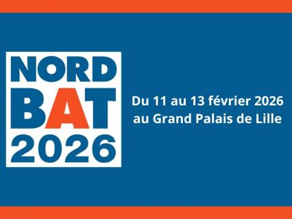 NORDBAT 2026 : Le futur du bâtiment se construit ici