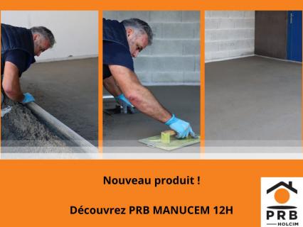 PRB MANUCEM 12H Le liant nouvelle génération pour des chapes circulables dès 12 heures
