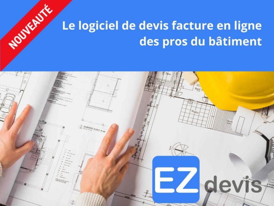 EZ-devis : le logiciel de devis factures en ligne des pros du bâtiment