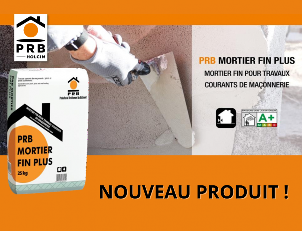 Nouveau mortier PRB : pratique et performant